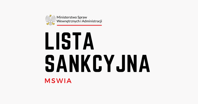 Lista sankcyjna MSWiA - jak sprawdzić, odwołanie, skutki wpisu 2025